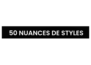 50 nuances de styles